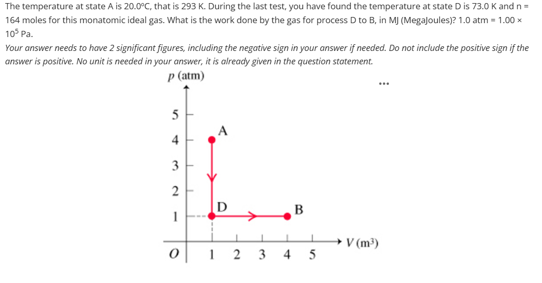 The temperature at state A is 2 0 . 0 ^ ( @ ) C ,