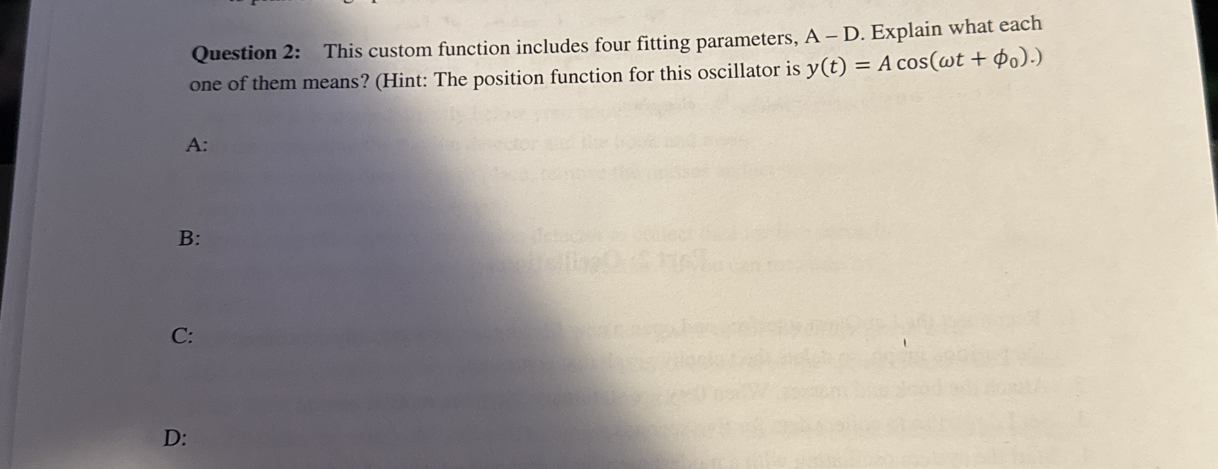 Question 2 : This custom function includes four