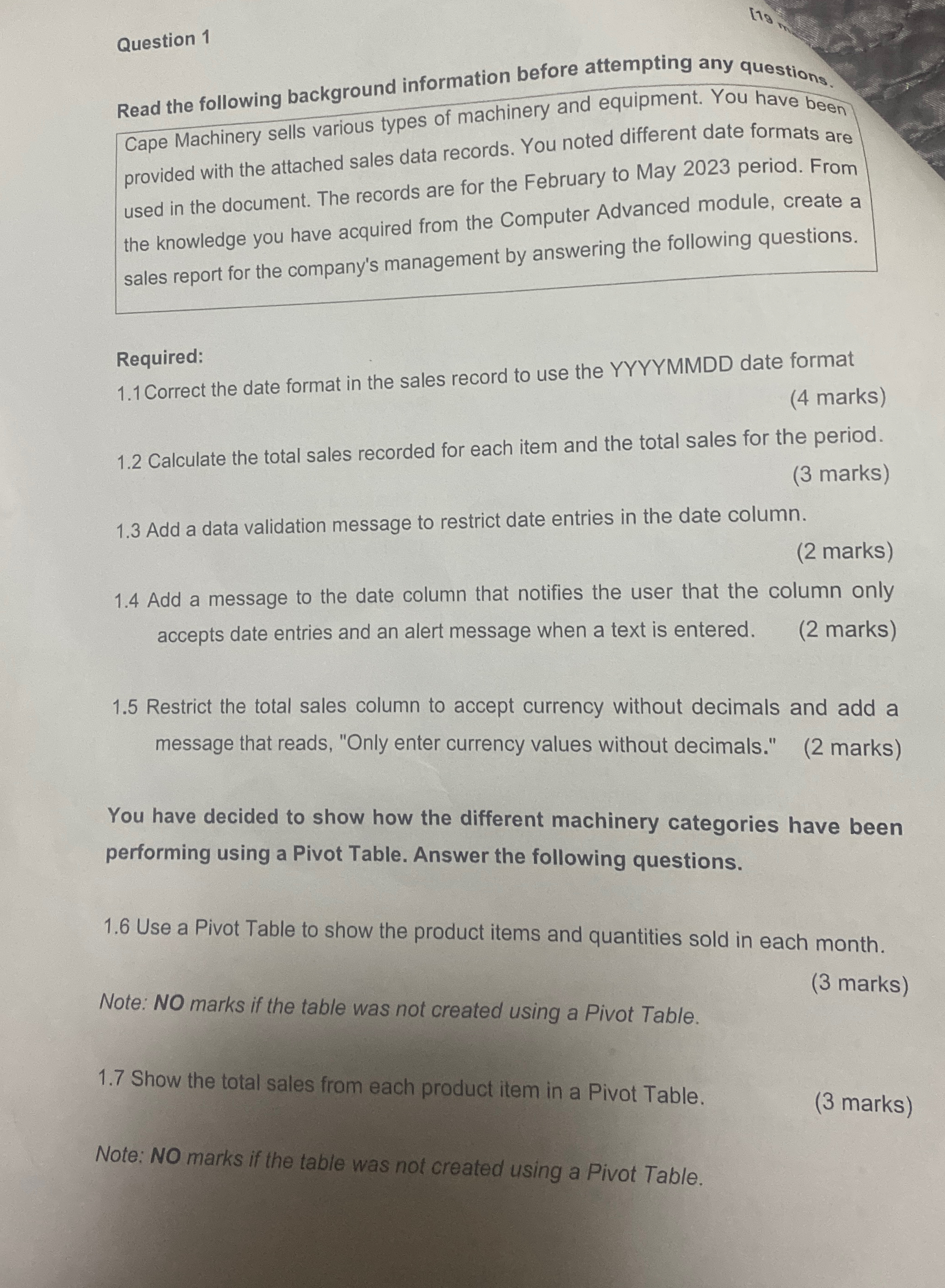 Question 1 Cape Machinery sells various types of