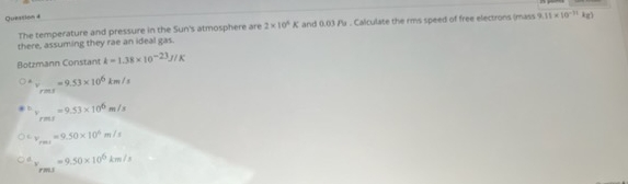 Questies 4 there, assuming they rae an ideal gas.