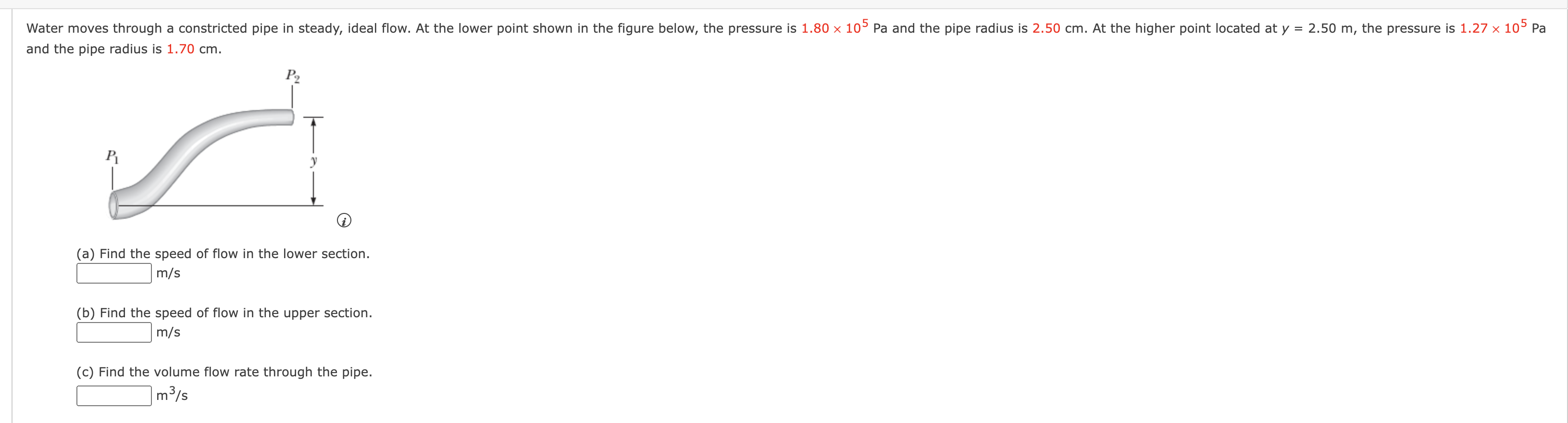 and the pipe radius is 1 . 7 0 cm . ( a ) Find