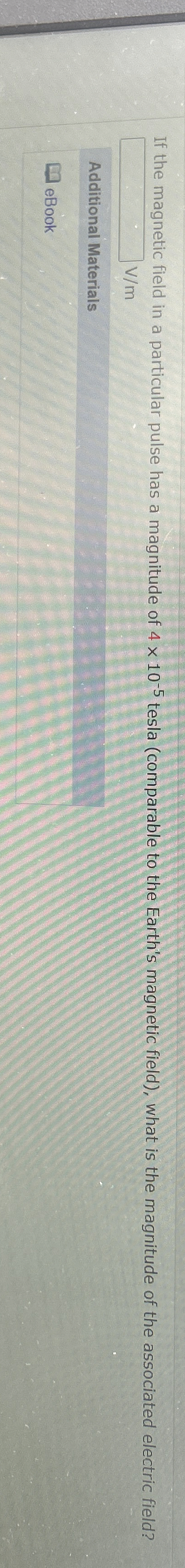 If the magnetic field in a particular pulse has a