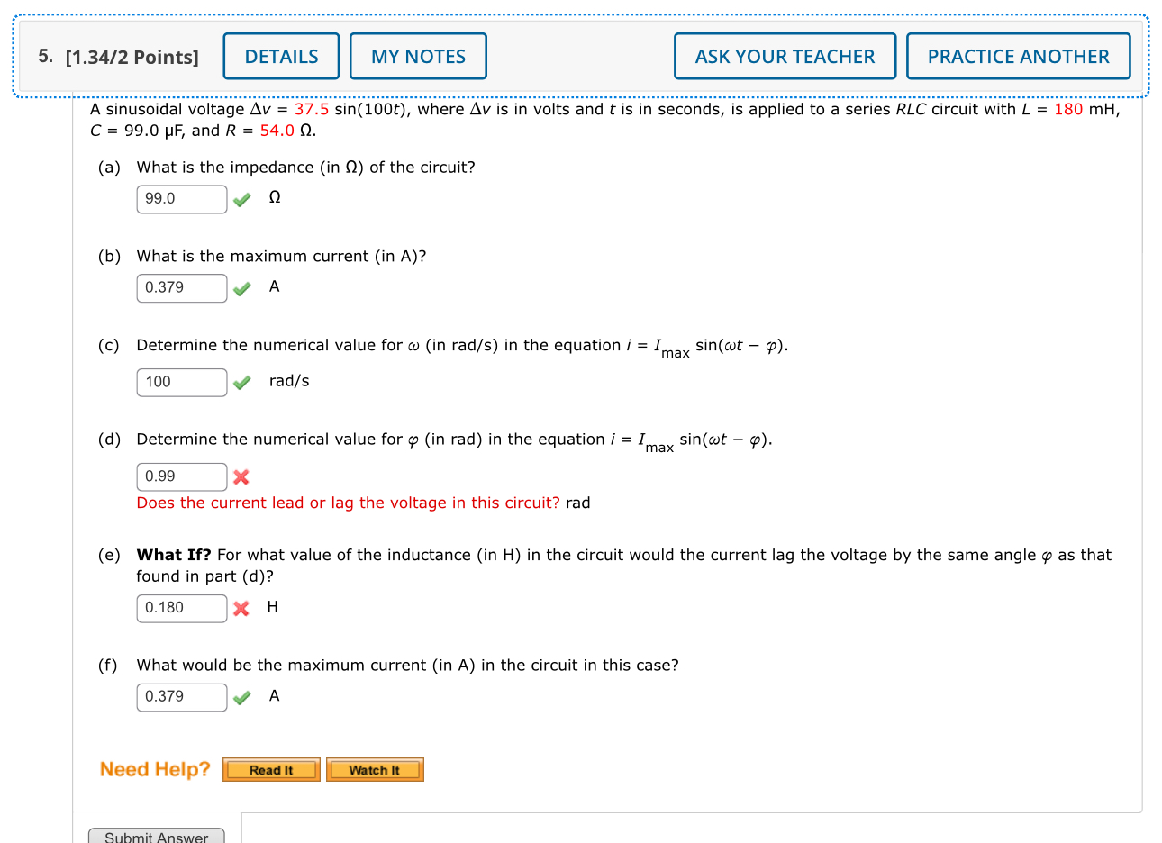 [ 1 . 3 4 / 2 Points ] A sinusoidal voltage v = 3