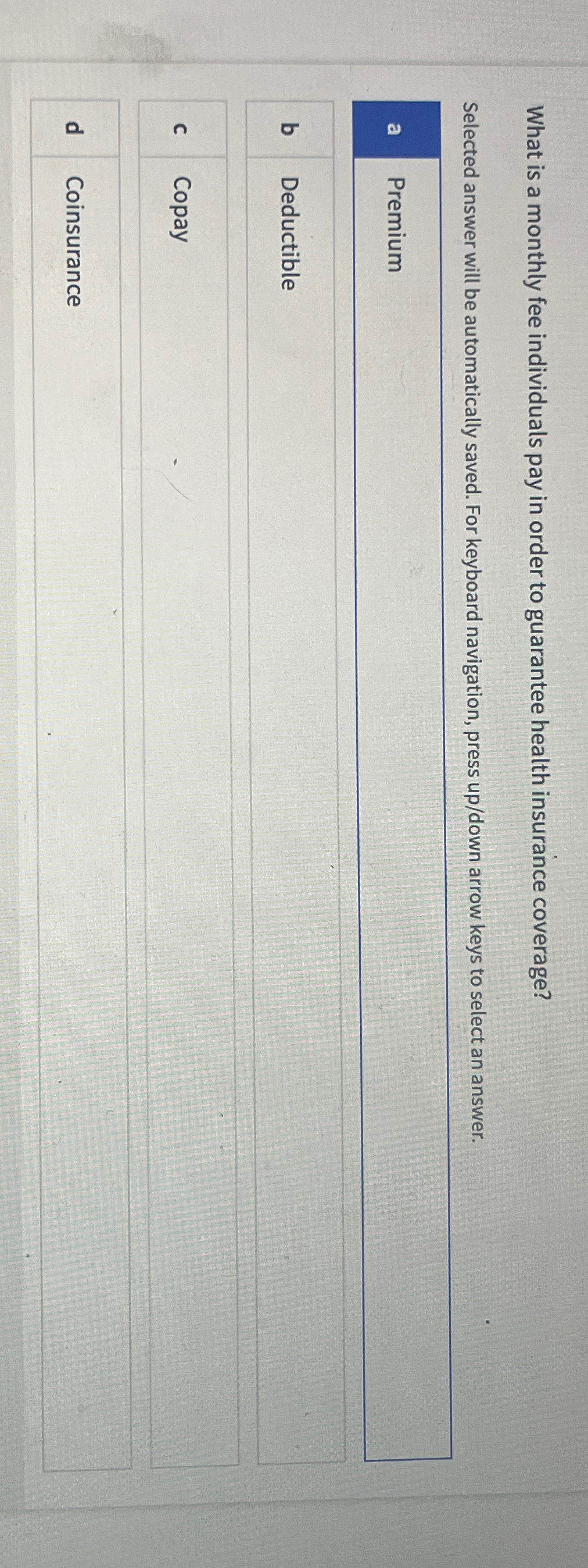 What is a monthly fee individuals pay in order to