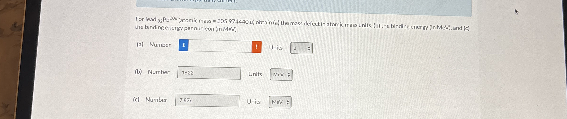 For lead ? 8 2 P b 2 0 6 ( atomic mass = 2 0 5 .