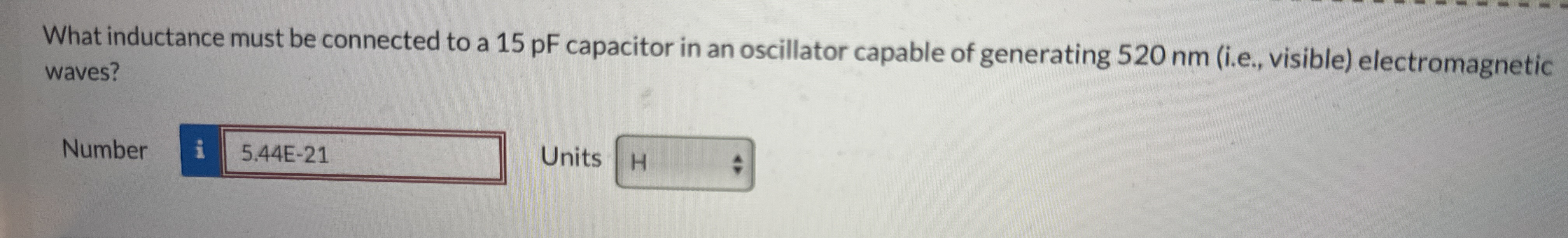 What inductance must be connected to a 1 5 pF