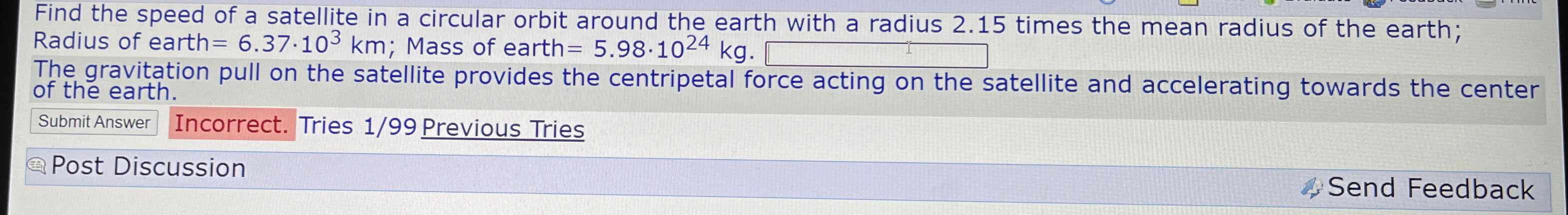 Find the speed of a satellite in a circular orbit
