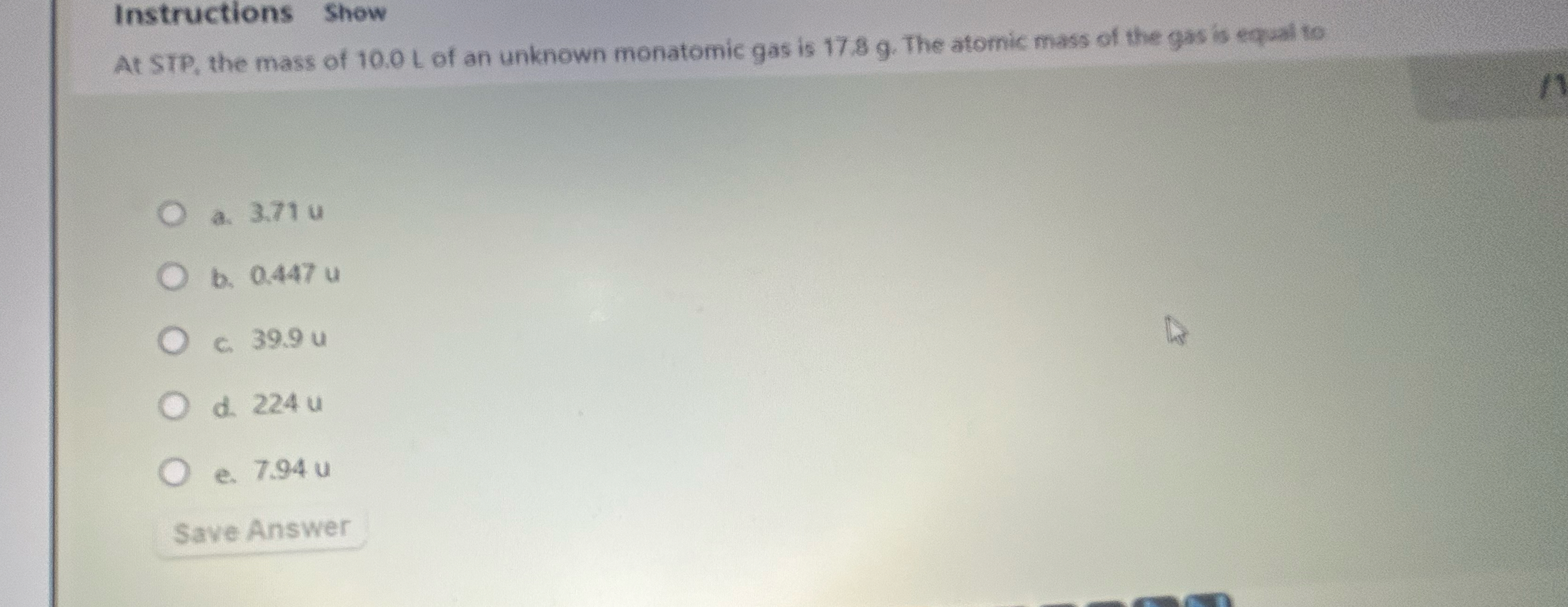 Instructions Show At STP , the mass of 1 0 . 0 L