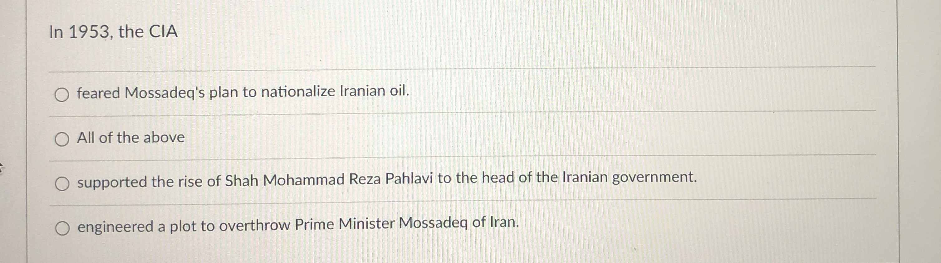 In 1 9 5 3 , the CIA feared Mossadeq's plan to