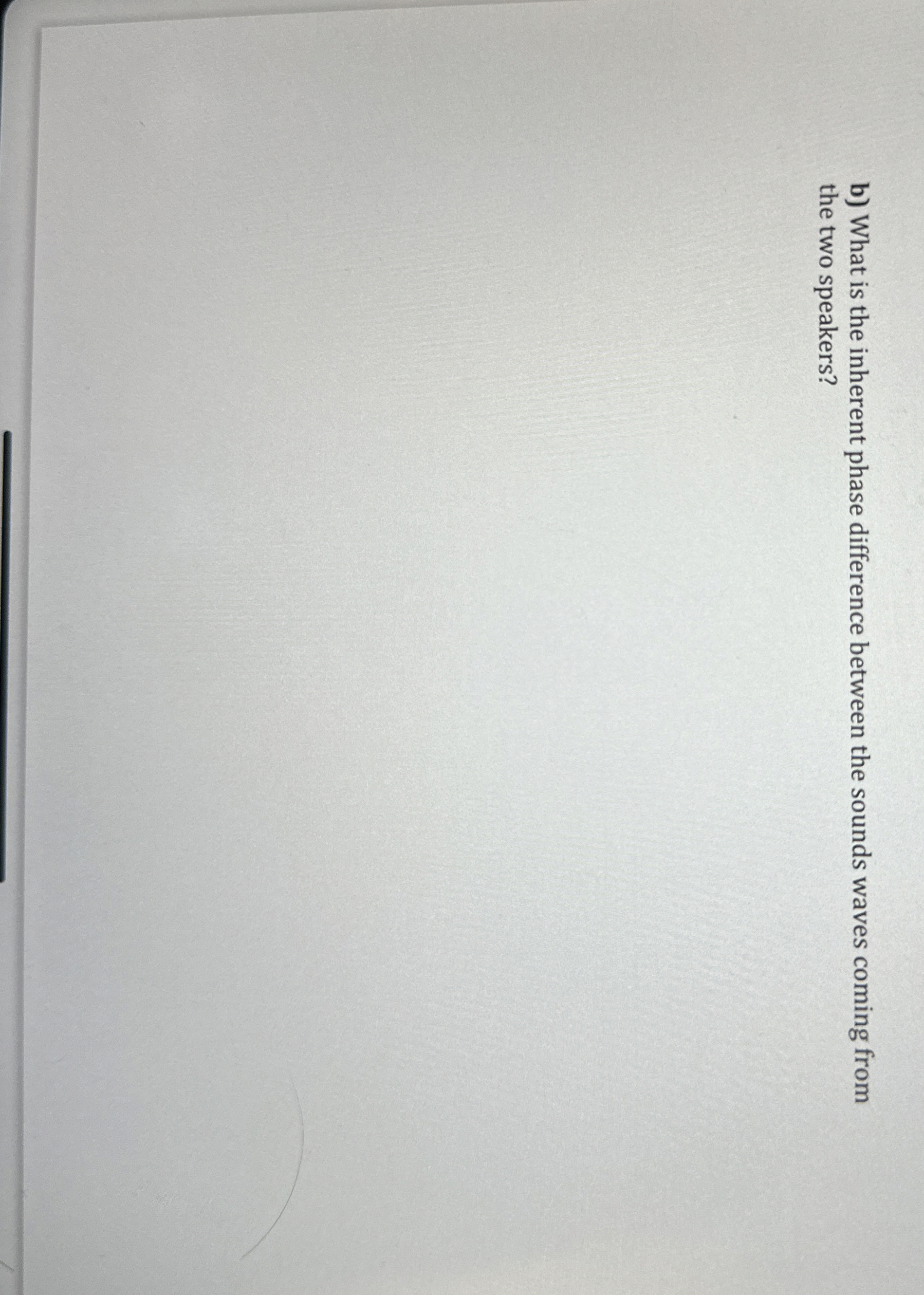 b ) What is the inherent phase difference between