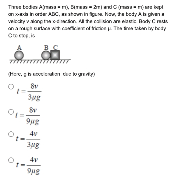 Three bodies mass = m mass = 2 m and mass = m are