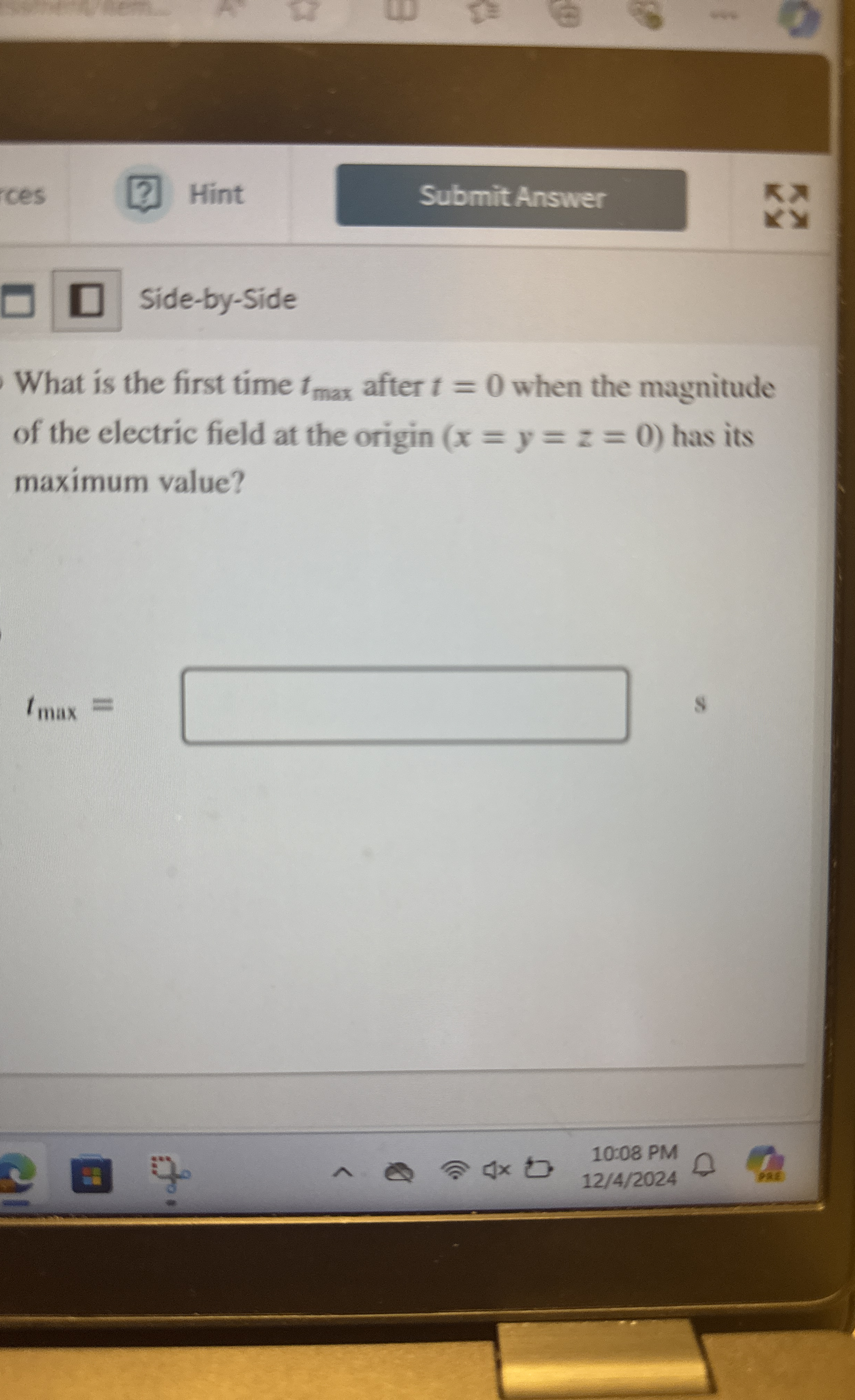ces Hint Side - by - Side What is the first time