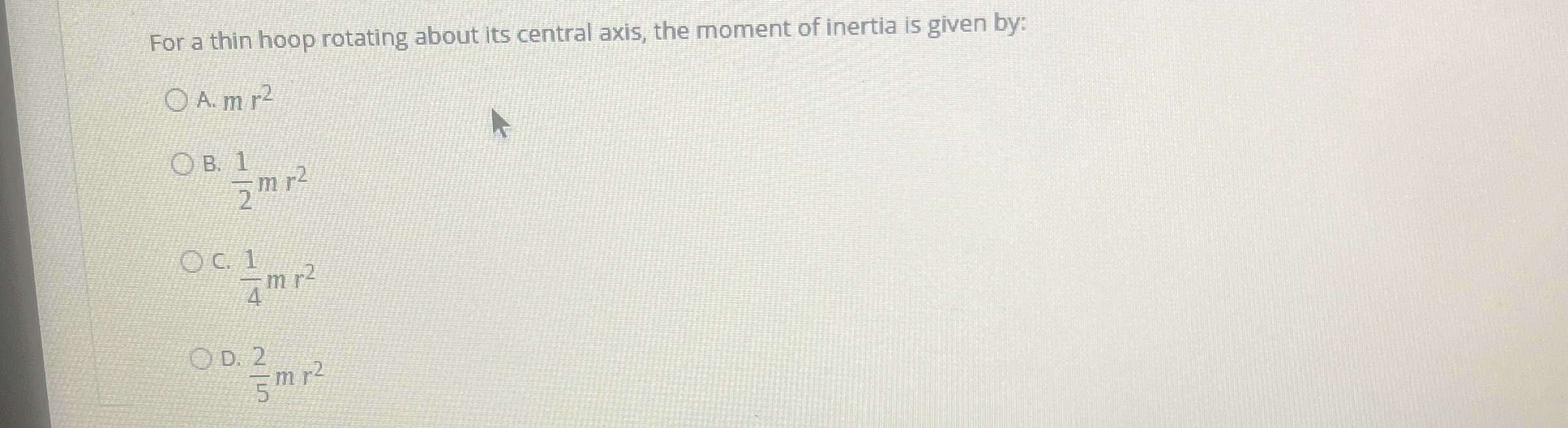 For a thin hoop rotating about its central axis,