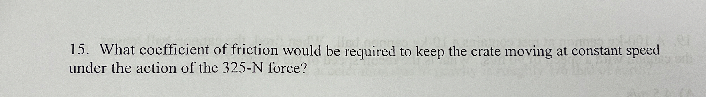 What coefficient of friction would be required to