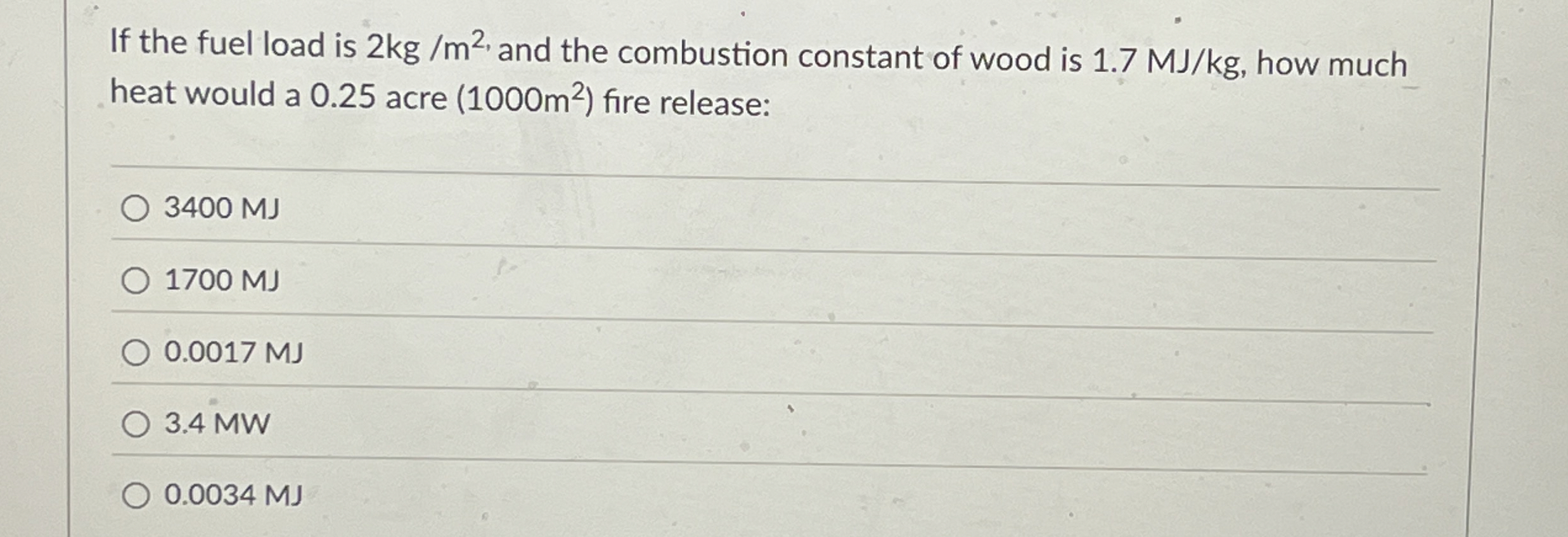 If the fuel load is 2 k g m 2 , and the