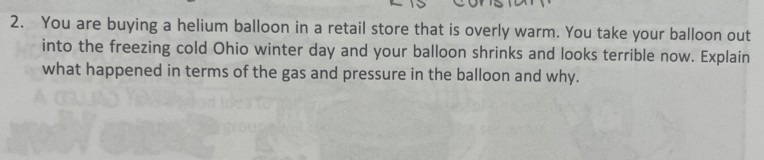 You are buying a helium balloon in a retail store