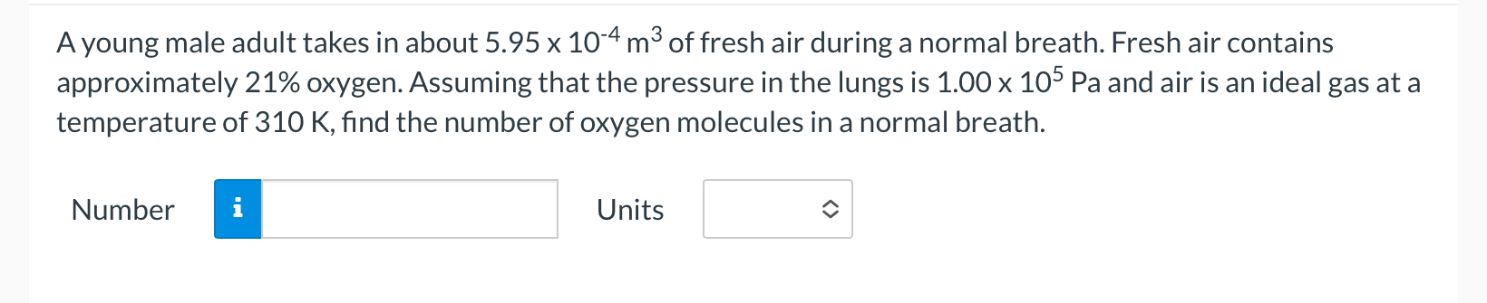 A young male adult takes in about 5 . 9 5 1 0 - 4