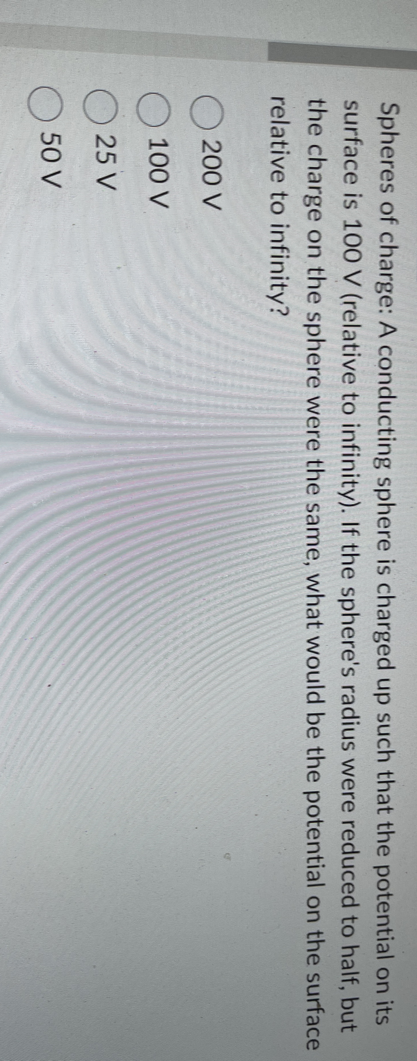 Spheres of charge: A conducting sphere is charged