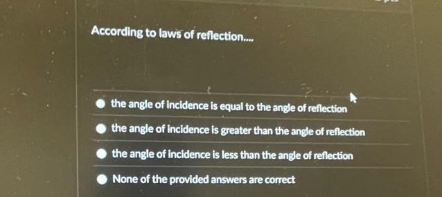 According to laws of reflection.... the angle of