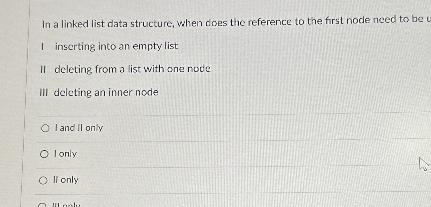 In a linked list data structure, when does the