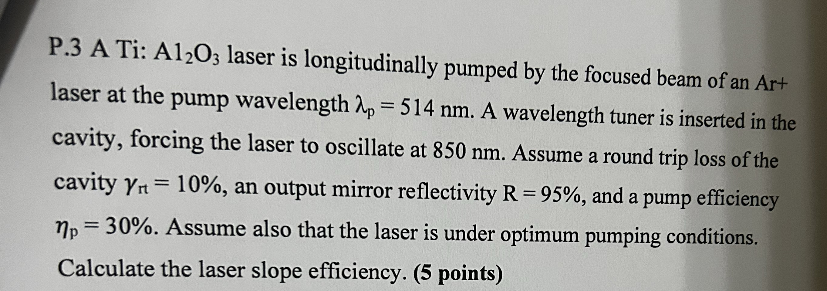 P . 3 ATi: A l 2 O 3 laser is longitudinally