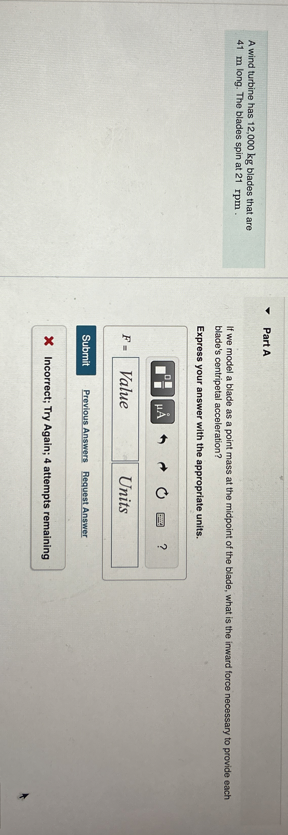 A wind turbine has 1 2 , 0 0 0 k g blades that