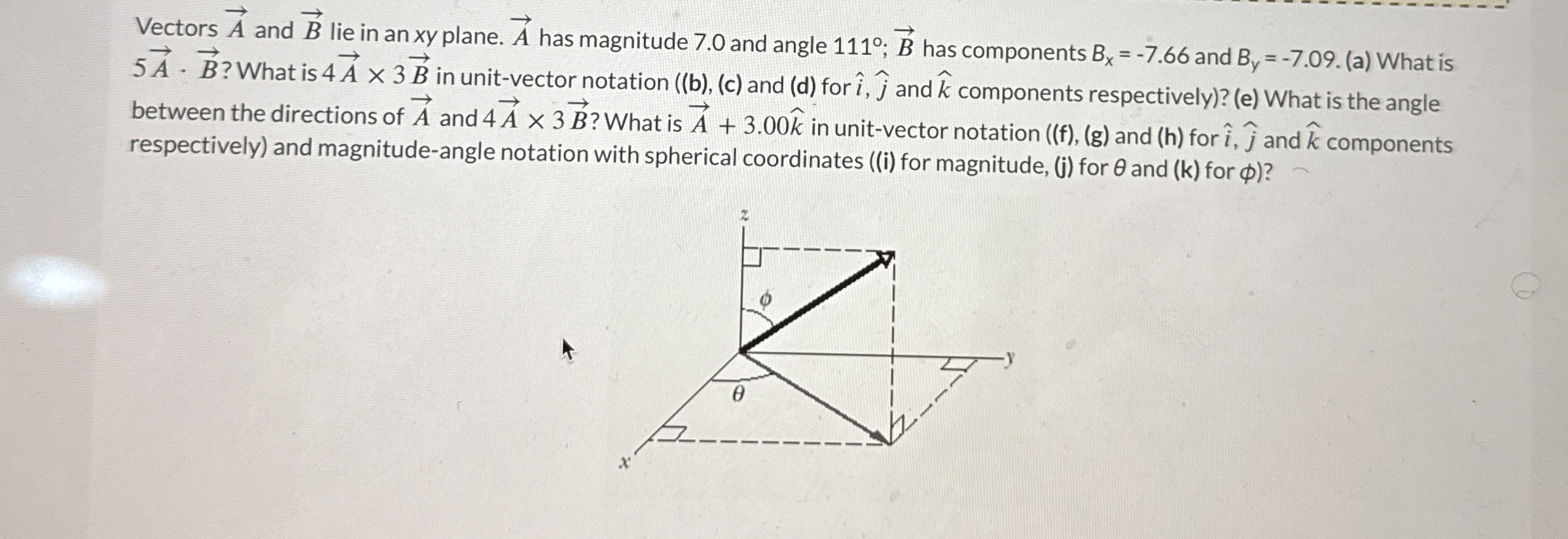 Vectors vec ( A ) and vec ( B ) lie in an xy