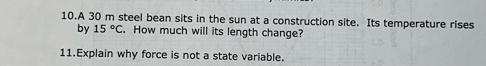 1 1 . Explain why force is not a state variable.
