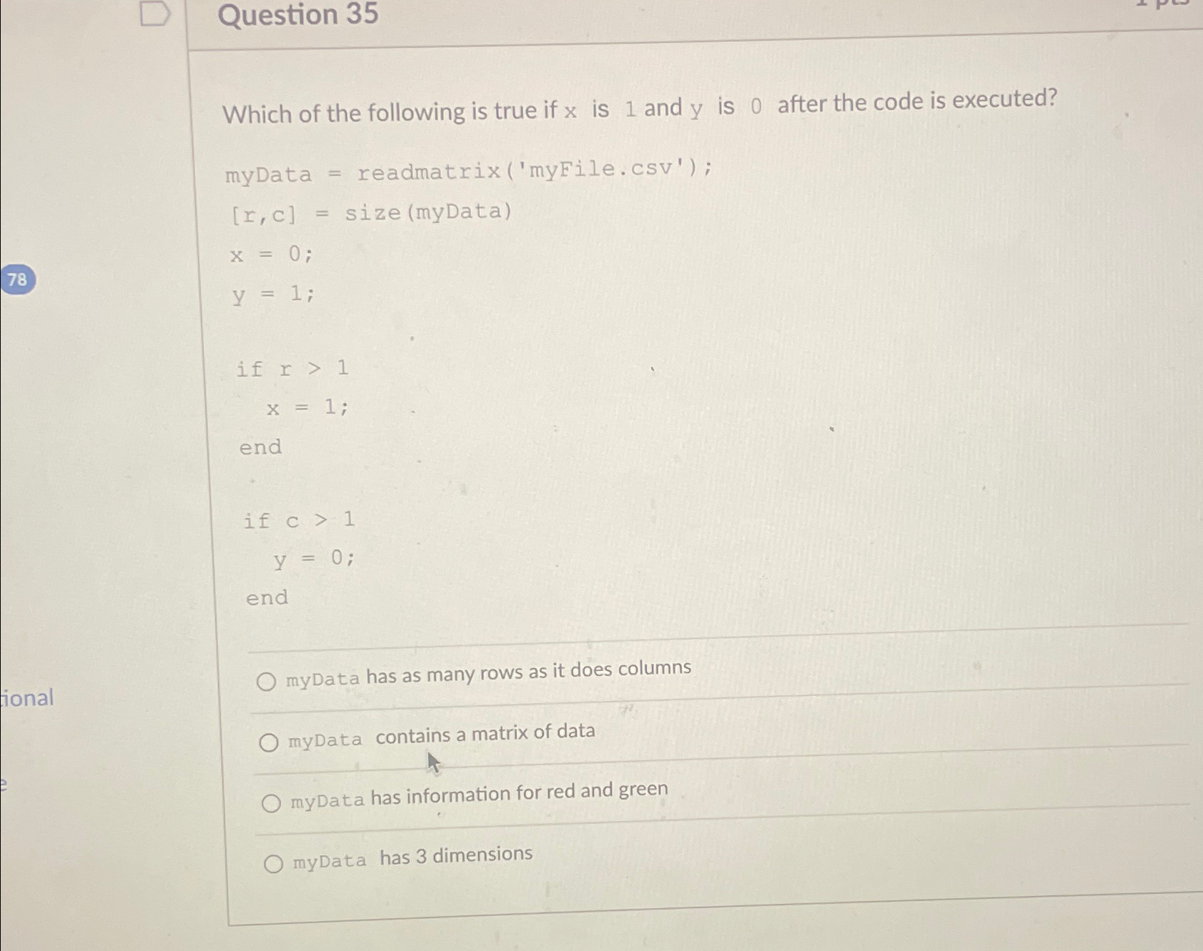 Question 3 5 Which of the following is true if x