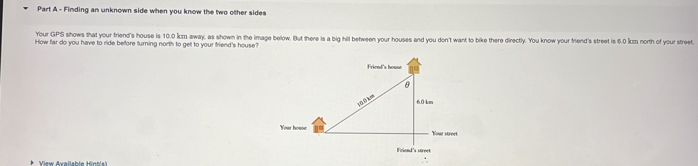 Part A - Finding an unknown side when you know