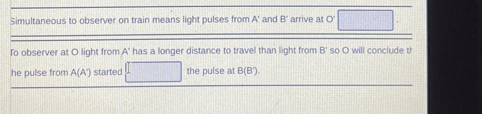 Simultaneous to observer on train means light