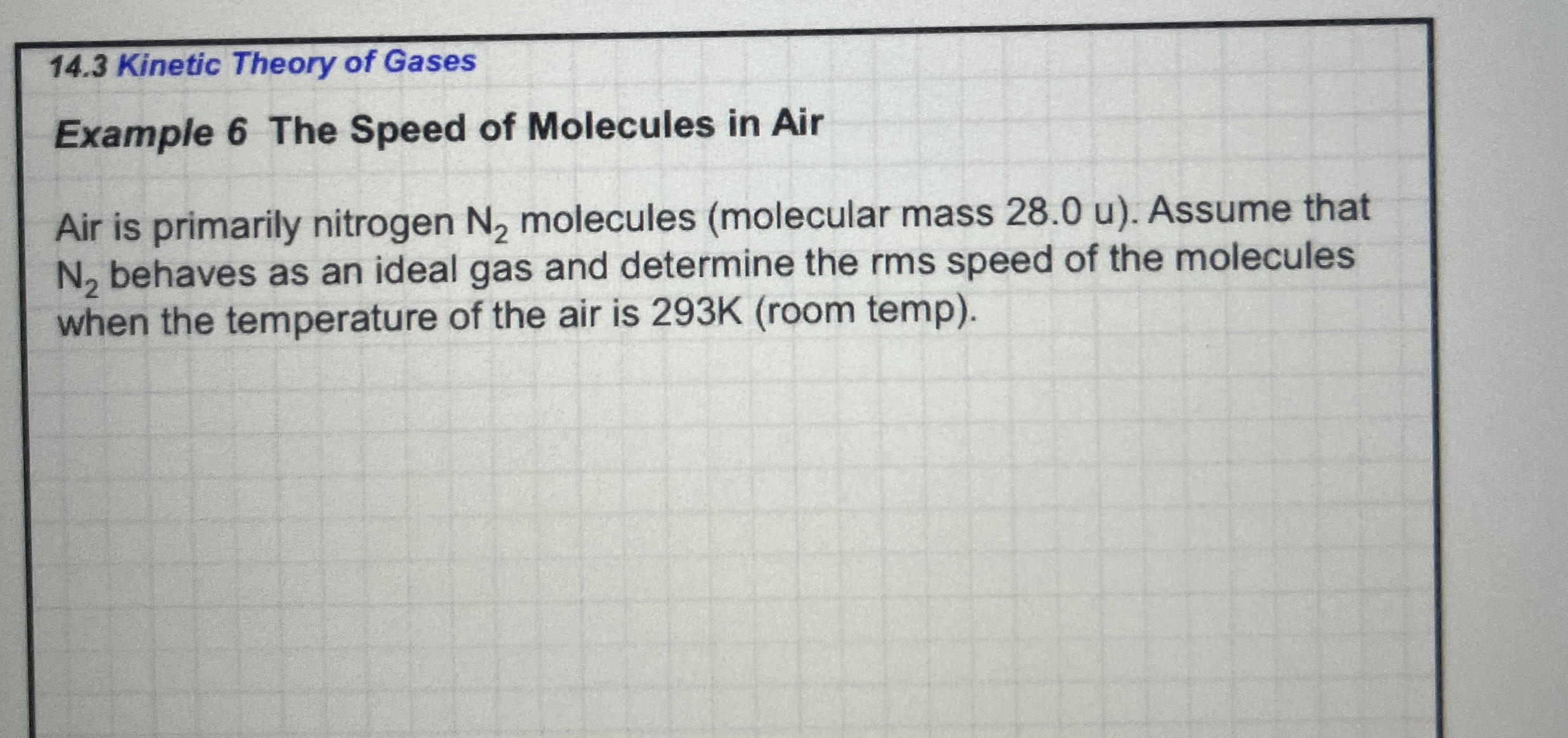 1 4 . 3 Kinetic Theory of Gases Example 6 The