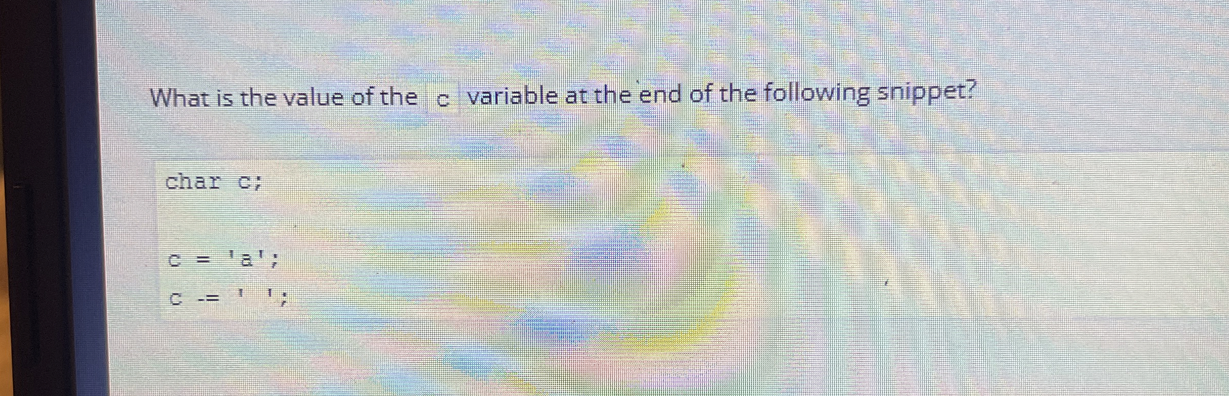 What is the value of the c variable at the end of