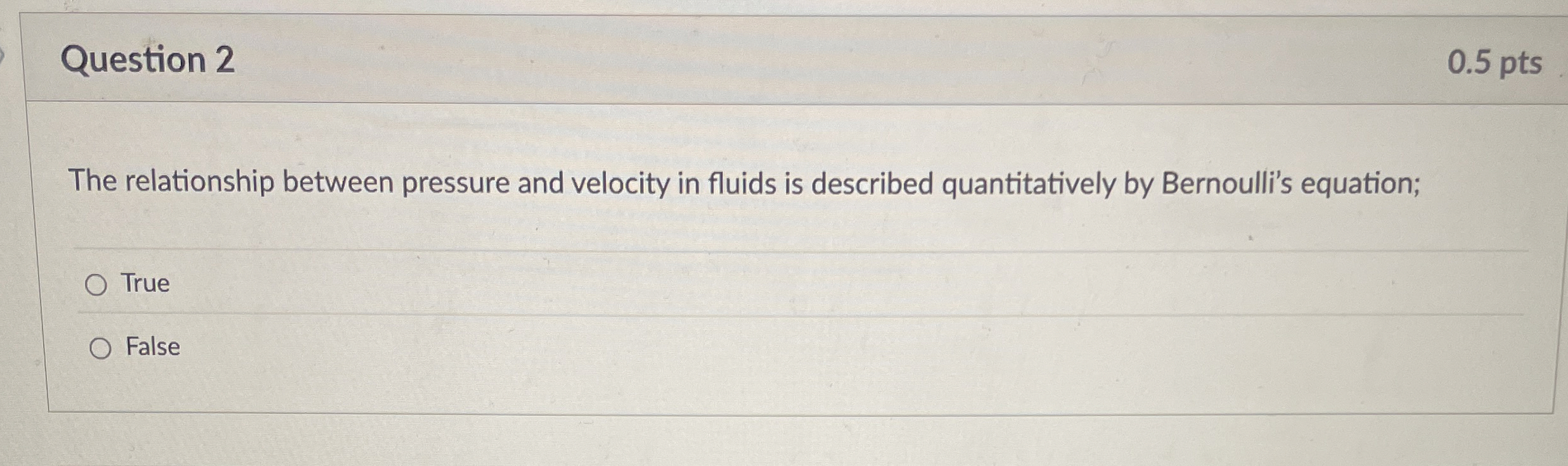 Question 2 0 . 5 pts The relationship between