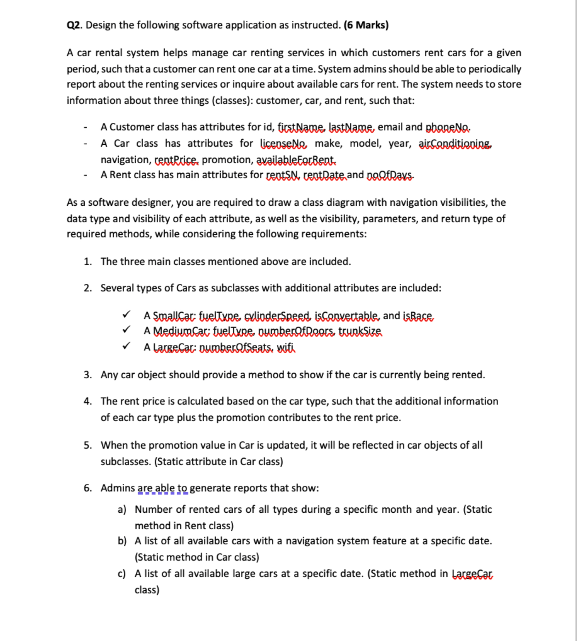 Q 2 . Draw a design class diagram DCD like the