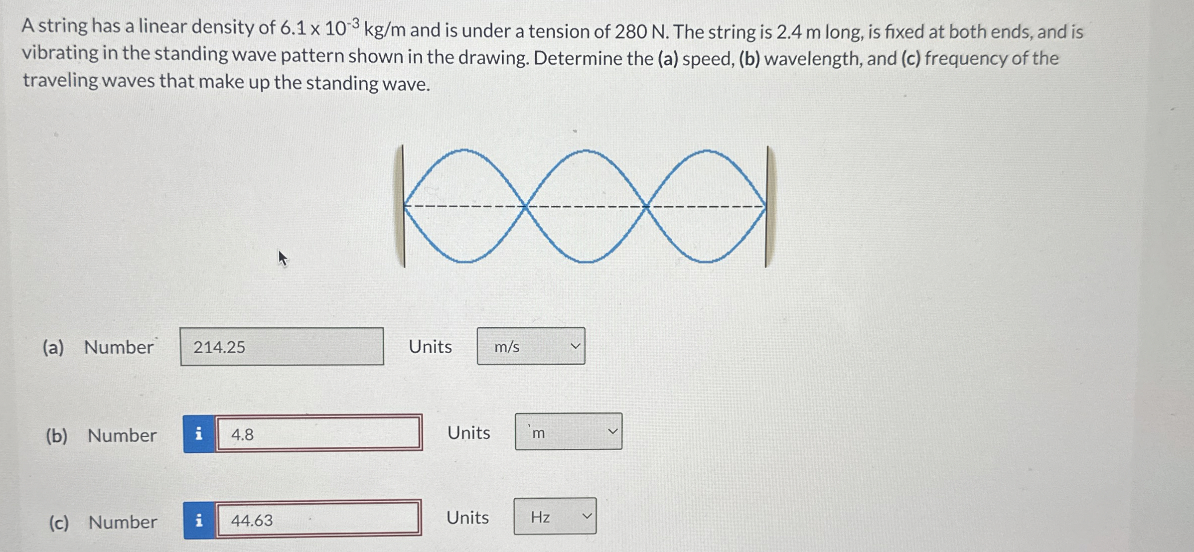 A string has a linear density of 6 . 1 1 0 - 3 k