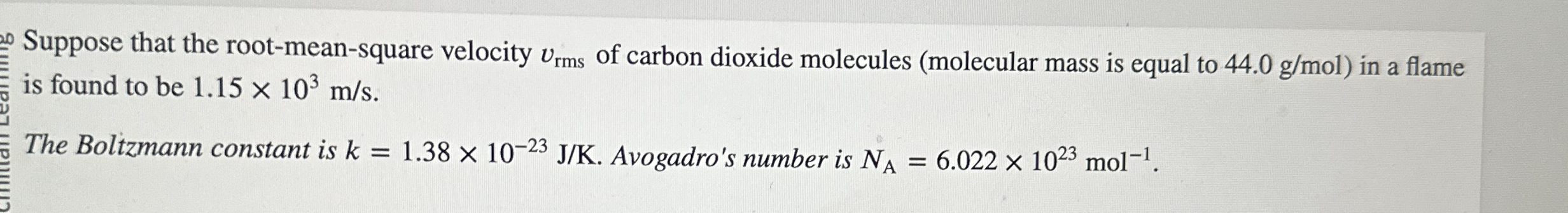 Suppose that the root - mean - square velocity v