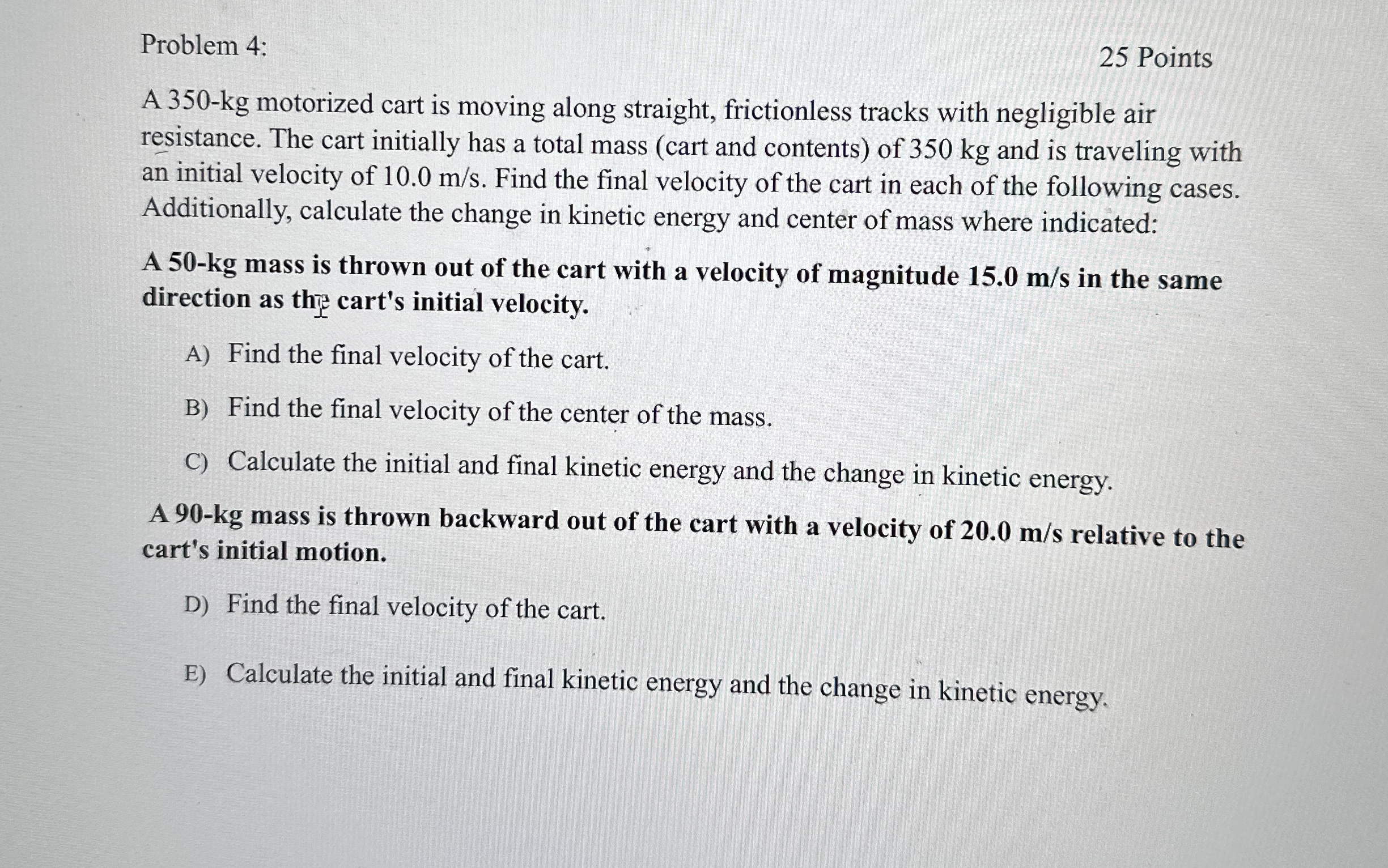 Problem 4 : 2 5 Points A 3 5 0 - k g motorized
