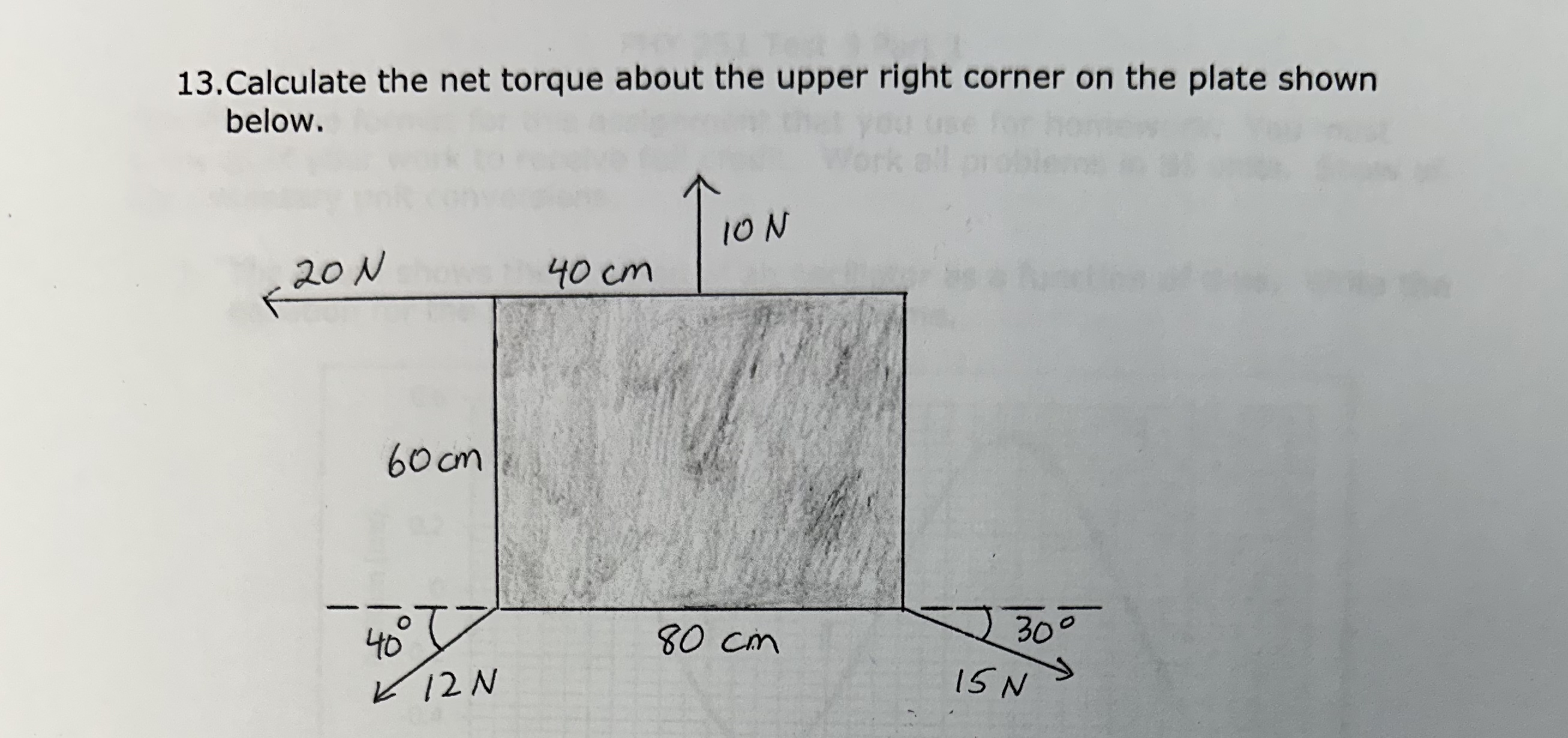 Calculate the net torque about the upper right