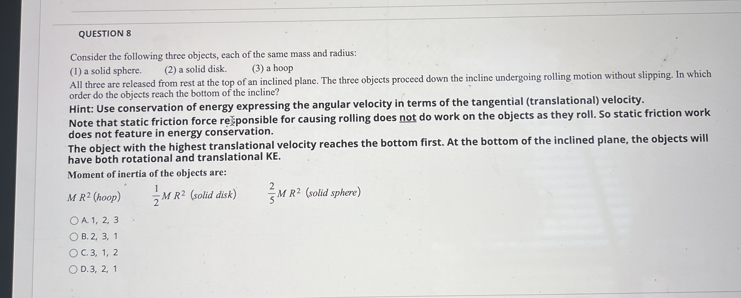 QUESTION 8 Consider the following three objects,