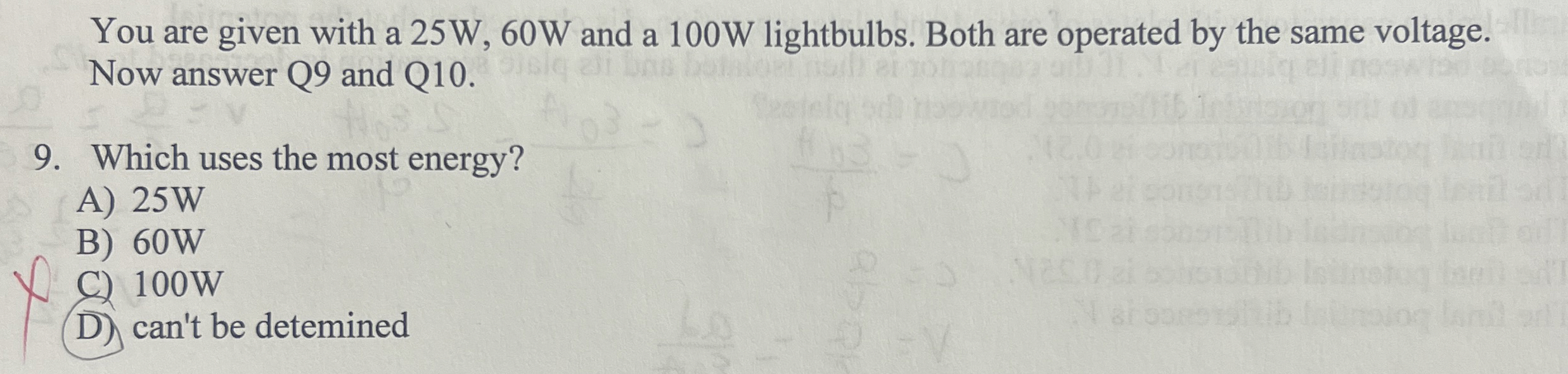 You are given with a 2 5 W , 6 0 W and a 1 0 0 W