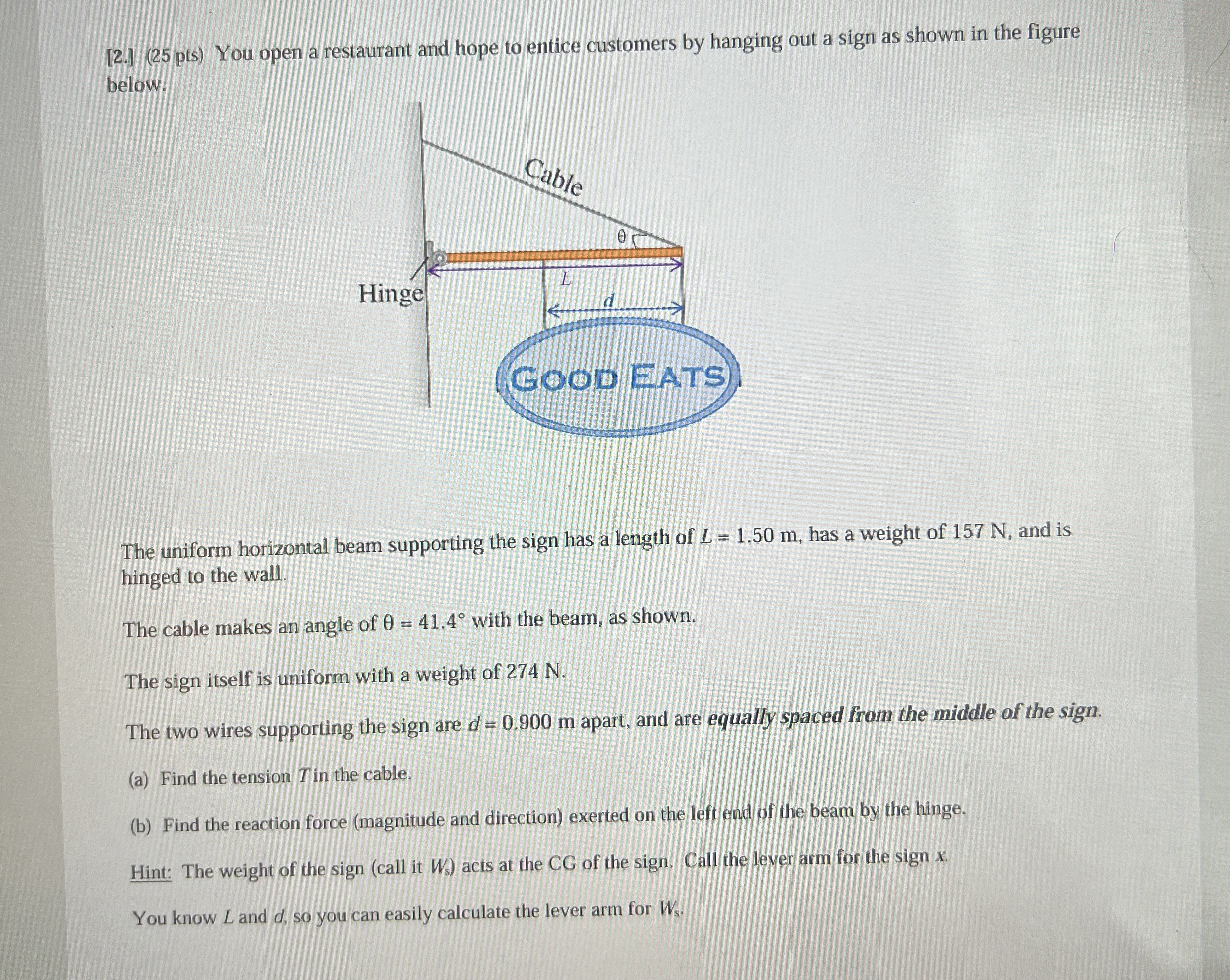 [ 2 . ] ( 2 5 pts ) You open a restaurant and