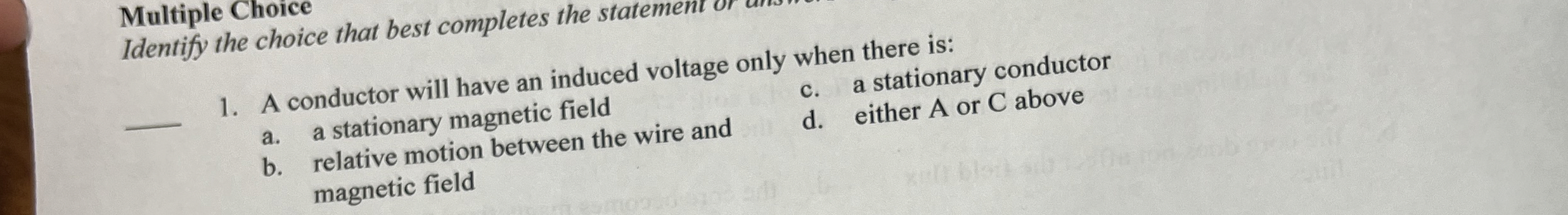 Multiple Choice Identify the choice that best