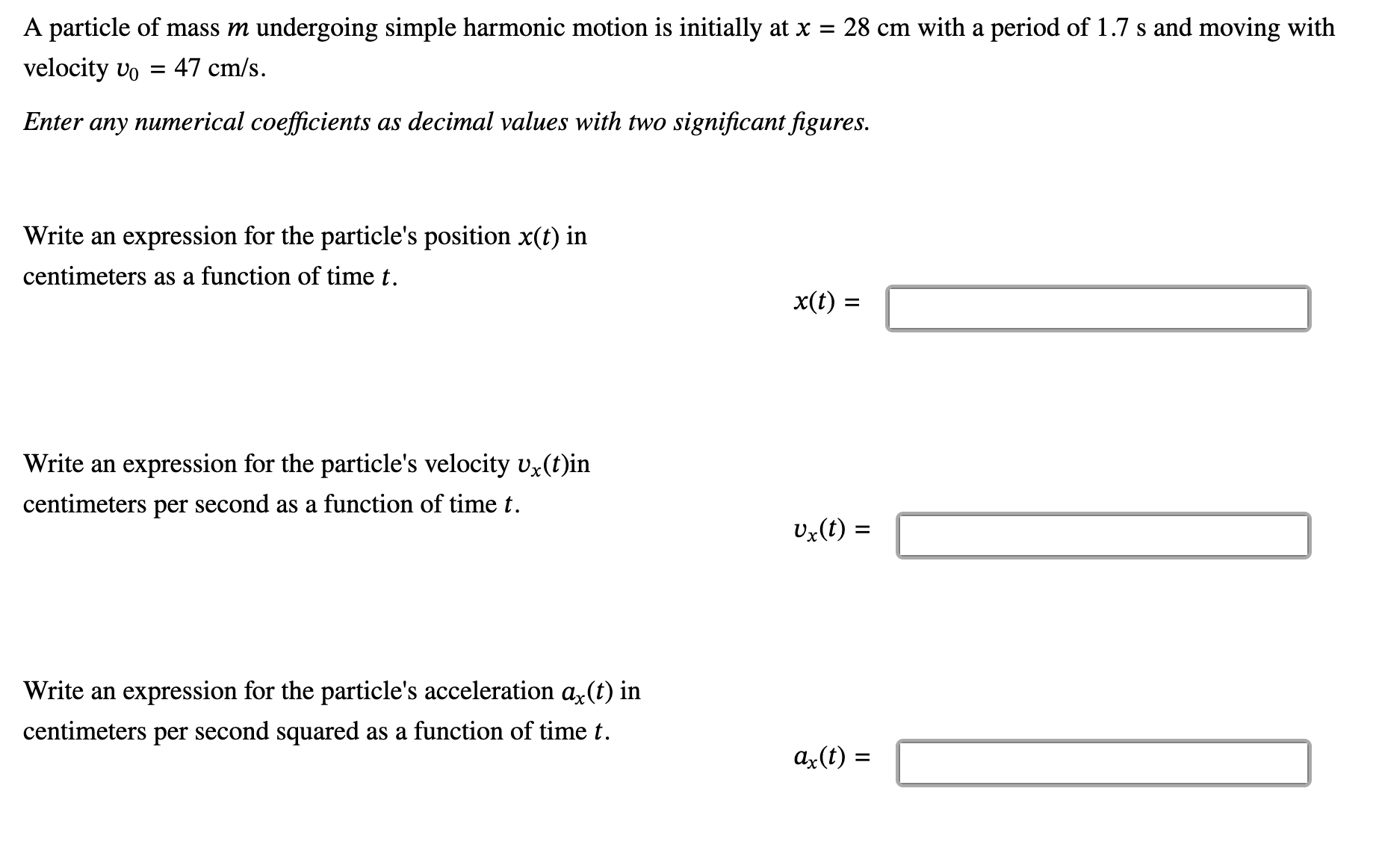 A particle of mass m undergoing simple harmonic