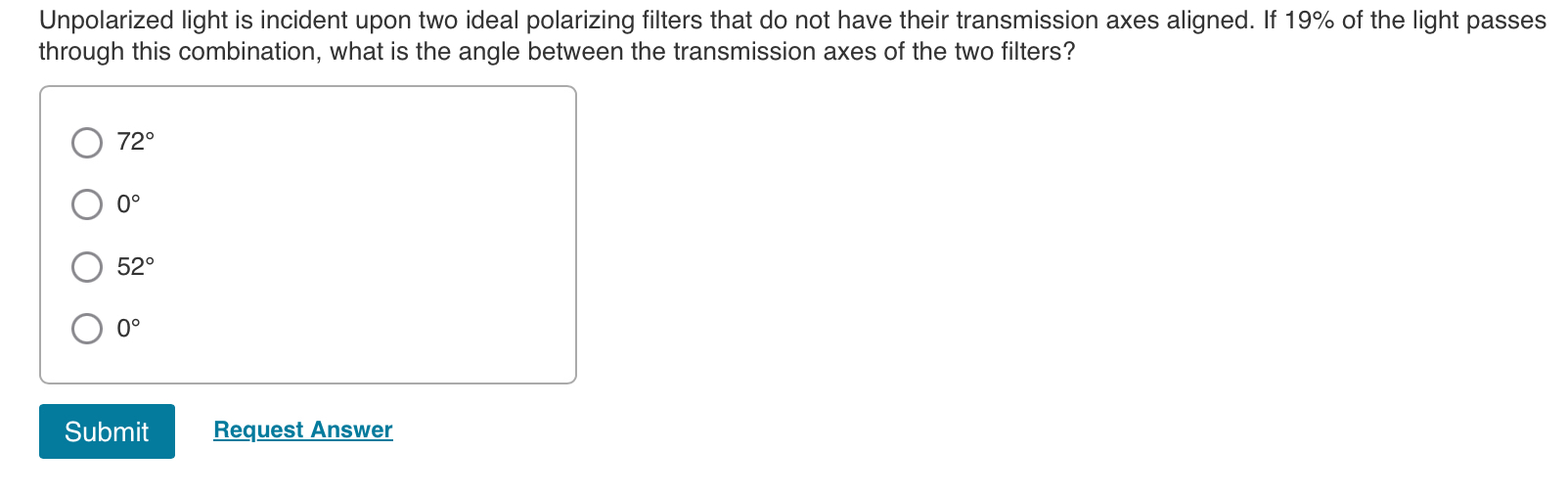 Unpolarized light is incident upon two ideal