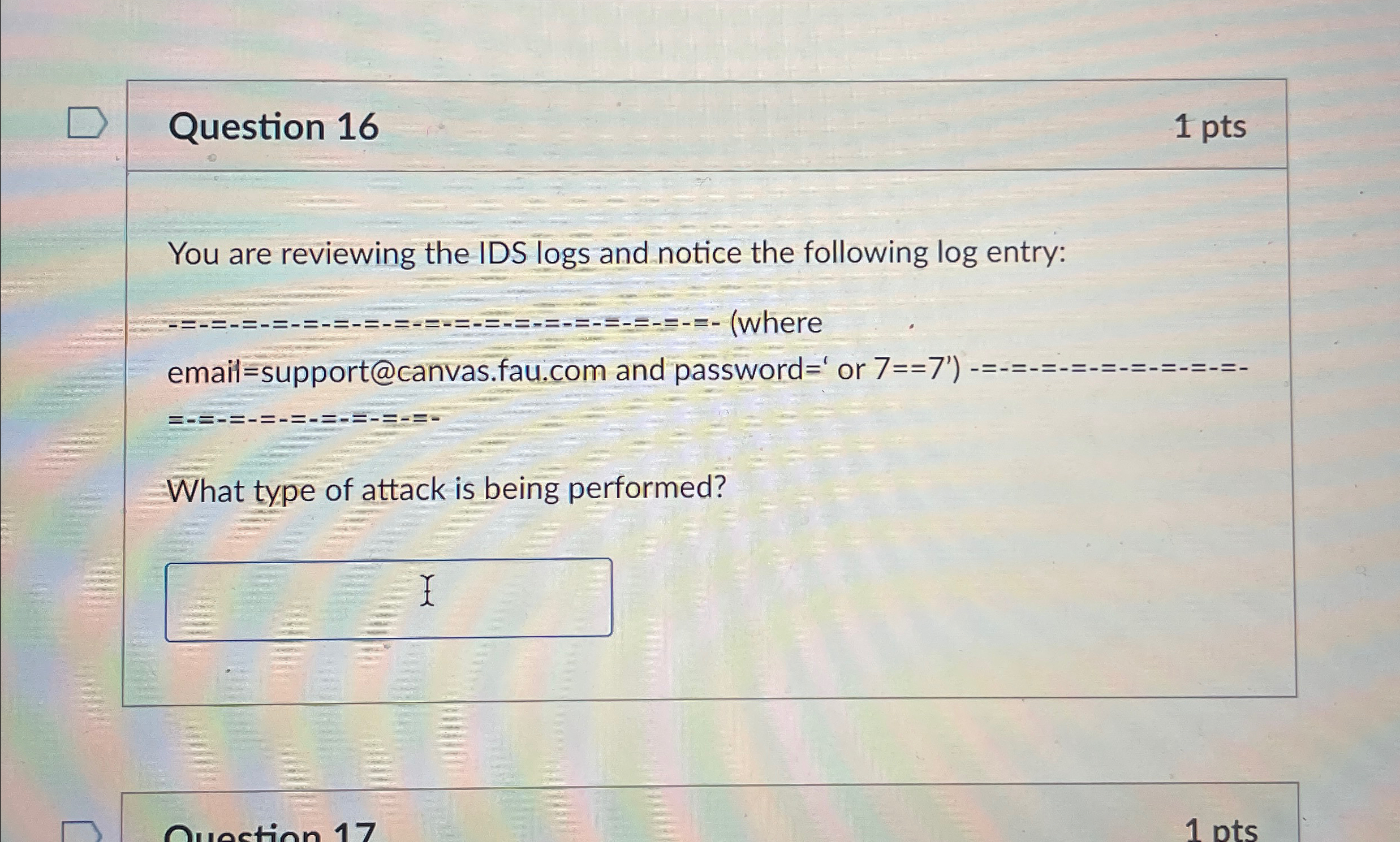 Question 1 6 1 p t s You are reviewing the IDS