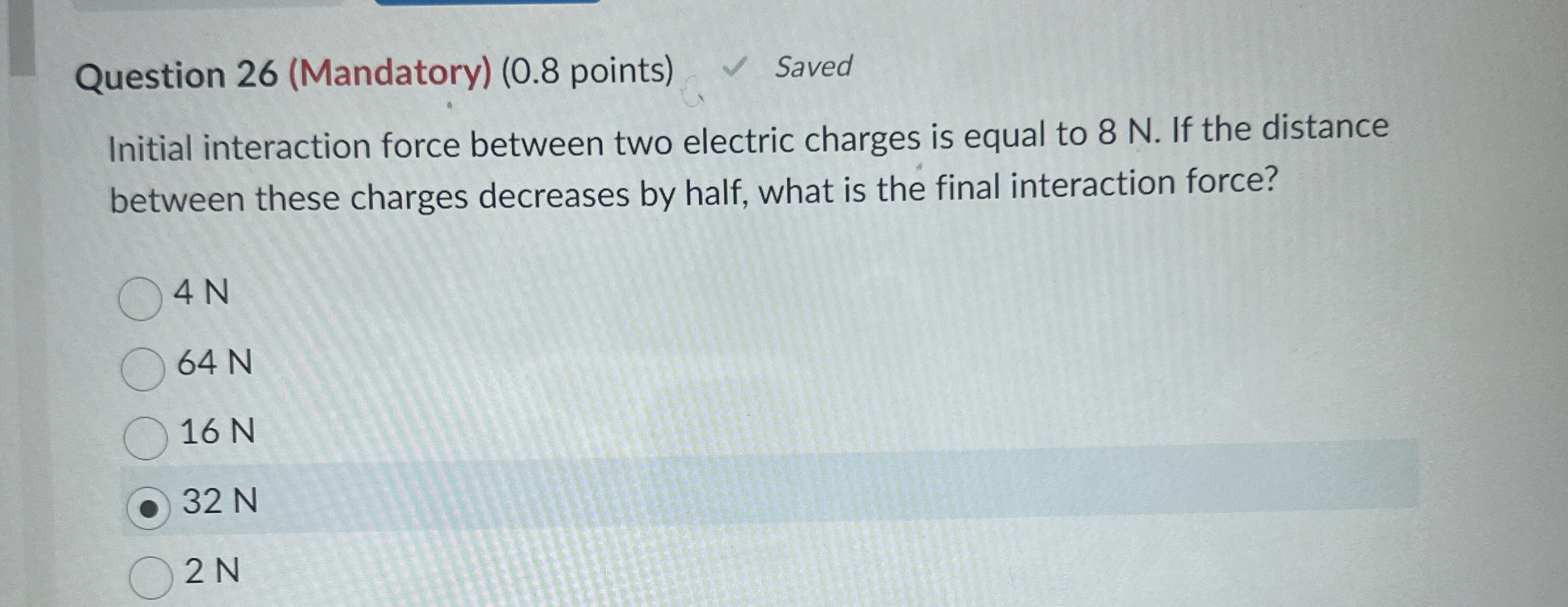 Question 2 6 ( Mandatory ) ( 0 . 8 points ) Saved