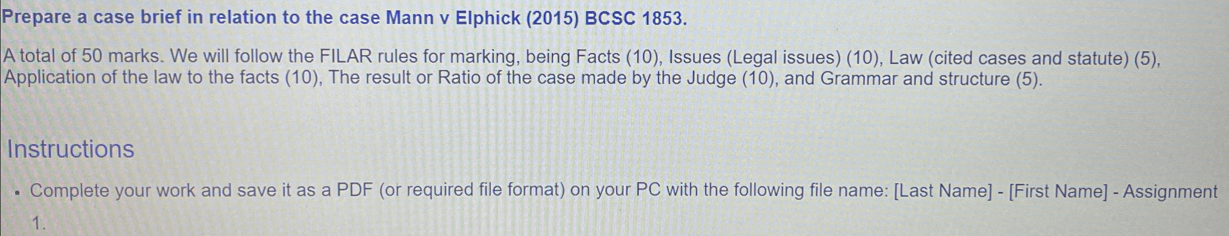 Prepare a case brief in relation to the case Mann