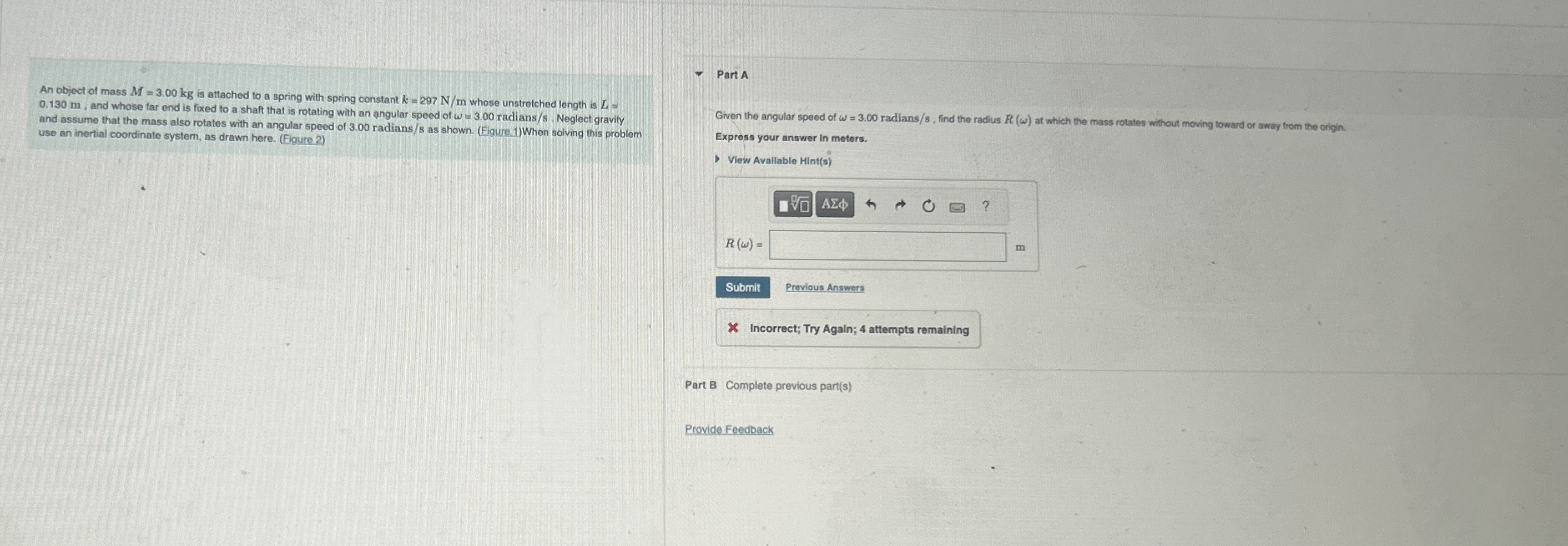 An object of mass M = 3 . 0 0 k g is attached to