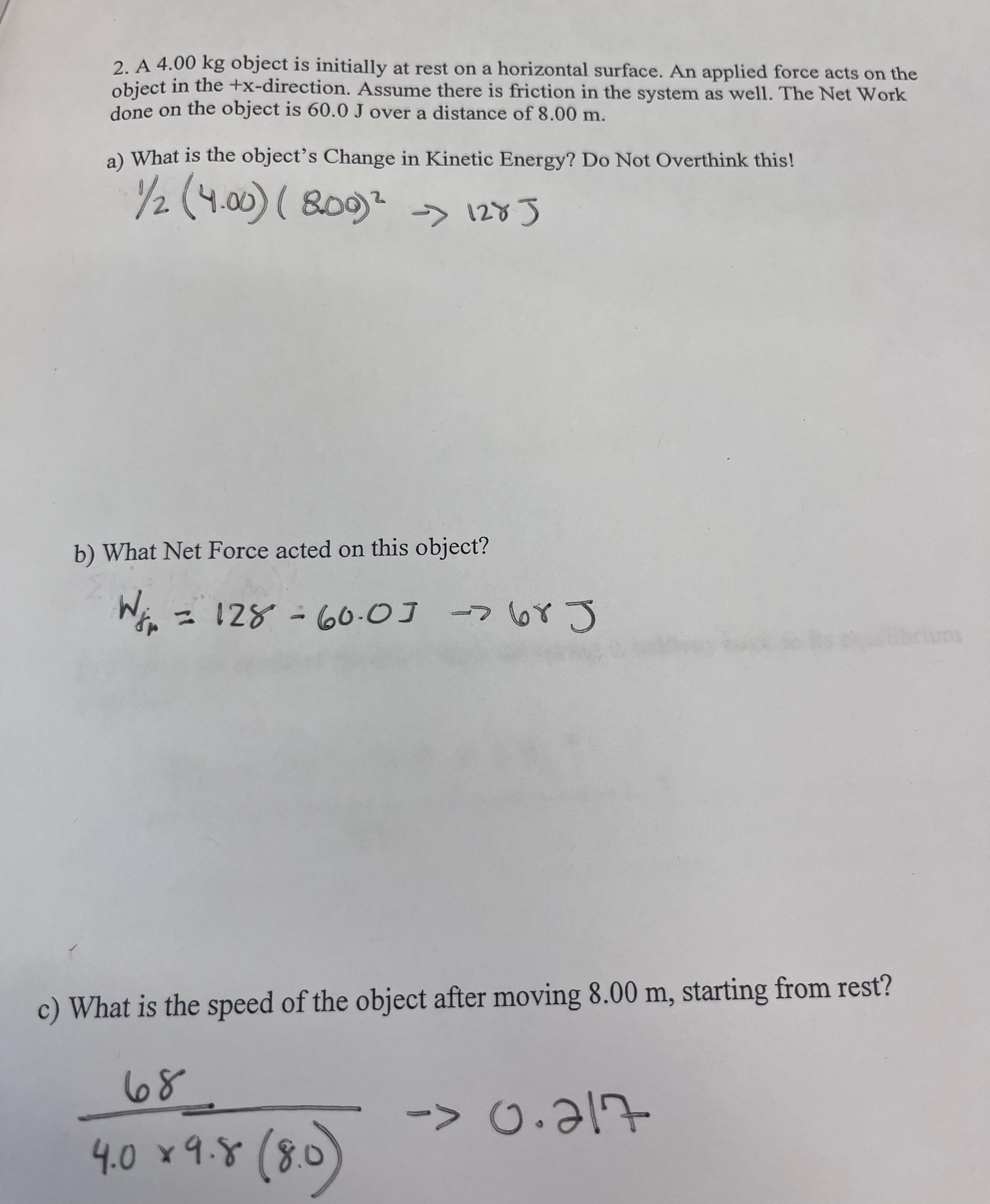 A 4 . 0 0 kg object is initially at rest on a